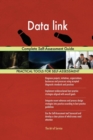 Data Link Complete Self-Assessment Guide - Book