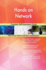 Hands on Network Complete Self-Assessment Guide - Book