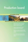 Production Board a Complete Guide - Book
