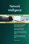 Network Intelligence the Ultimate Step-By-Step Guide - Book