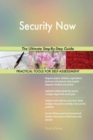 Security Now the Ultimate Step-By-Step Guide - Book