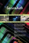 Secureauth the Ultimate Step-By-Step Guide - Book