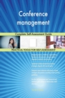 Conference Management Complete Self-Assessment Guide - Book