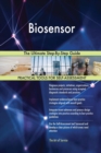 Biosensor the Ultimate Step-By-Step Guide - Book