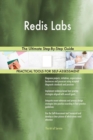 Redis Labs the Ultimate Step-By-Step Guide - Book