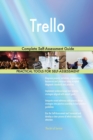 Trello Complete Self-Assessment Guide - Book