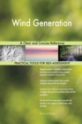 Wind Generation a Clear and Concise Reference - Book