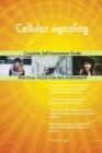 Cellular Signaling Complete Self-Assessment Guide - Book