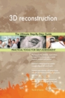 3D Reconstruction the Ultimate Step-By-Step Guide - Book