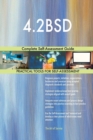 4.2bsd Complete Self-Assessment Guide - Book