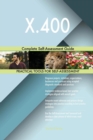 X.400 Complete Self-Assessment Guide - Book
