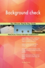Background Check the Ultimate Step-By-Step Guide - Book