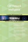 CSP Network Intelligence Complete Self-Assessment Guide - Book