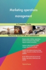 Marketing Operations Management a Complete Guide - Book