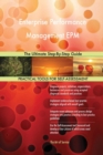 Enterprise Performance Management Epm the Ultimate Step-By-Step Guide - Book