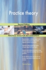 Practice Theory Second Edition - Book