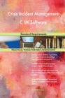 Crisis Incident Management C Im Software Standard Requirements - Book