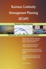 Business Continuity Management Planning (Bcmp) Standard Requirements - Book