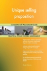 Unique Selling Proposition Complete Self-Assessment Guide - Book