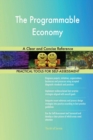 The Programmable Economy a Clear and Concise Reference - Book