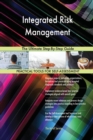 Integrated Risk Management the Ultimate Step-By-Step Guide - Book