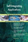 Self-Integrating Applications the Ultimate Step-By-Step Guide - Book