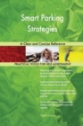 Smart Parking Strategies a Clear and Concise Reference - Book