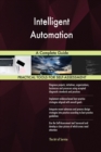 Intelligent Automation a Complete Guide - Book