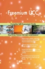 Freemium Ucc Complete Self-Assessment Guide - Book
