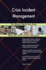 Crisis Incident Management the Ultimate Step-By-Step Guide - Book