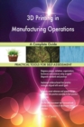 3D Printing in Manufacturing Operations a Complete Guide - Book