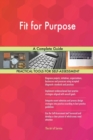 Fit for Purpose a Complete Guide - Book
