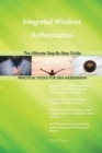 Integrated Windows Authentication the Ultimate Step-By-Step Guide - Book