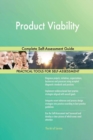 Product Viability Complete Self-Assessment Guide - Book