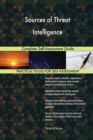 Sources of Threat Intelligence Complete Self-Assessment Guide - Book