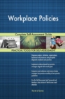 Workplace Policies Complete Self-Assessment Guide - Book