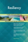 Resiliency a Clear and Concise Reference - Book