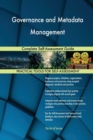 Governance and Metadata Management Complete Self-Assessment Guide - Book