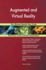 Augmented and Virtual Reality the Ultimate Step-By-Step Guide - Book