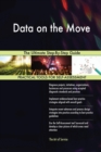 Data on the Move the Ultimate Step-By-Step Guide - Book