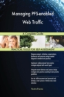 Managing Pfs-Enabled Web Traffic a Complete Guide - Book