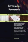 Tiered-Value Partnership a Clear and Concise Reference - Book