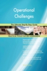 Operational Challenges the Ultimate Step-By-Step Guide - Book