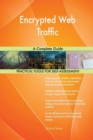 Encrypted Web Traffic a Complete Guide - Book