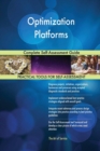 Optimization Platforms Complete Self-Assessment Guide - Book
