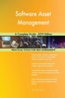 Software Asset Management a Complete Guide - 2019 Edition - Book