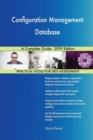 Configuration Management Database a Complete Guide - 2019 Edition - Book