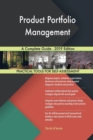 Product Portfolio Management a Complete Guide - 2019 Edition - Book