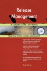 Release Management a Complete Guide - 2019 Edition - Book