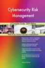 Cybersecurity Risk Management a Complete Guide - 2019 Edition - Book